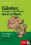 Frädrich, Stefan - Günter, der innere Schweinehund, wird schlank