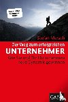 Merath, Stefan - Der Weg zum erfolgreichen Unternehmer