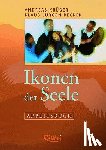 Krüger, Andreas, Becker, Klaus Jürgen - Ikonen der Seele - Arbeitsbuch