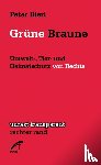 Bierl, Peter - Grüne Braune
