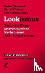 Barten, Antje, FaulenzA, Marina - Lookismus