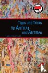 Kollektiv Schulschluss - Tipps & Tricks für Antifas und Antiras