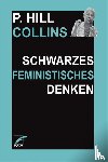 Hill Collins, Patricia - Schwarzes feministisches Denken
