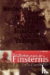 Schelvis, Jules - Eine Reise durch die Finsternis