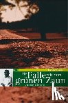 Glazar, Richard - Die Falle mit dem grünen Zaun