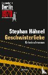 Hähnel, Stephan - Geschwisterliebe