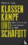 Behling, Klaus - Klassenkampf und Schafott