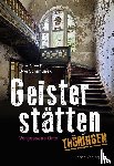 Specht, Arno, Schimunek, Uwe - Geisterstätten Thüringen