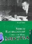 Reder, Ewald - Sergej Rachmaninow - Leben und Werk (1873-1943) - Biographie. Mit umfassendem Werk- und Repertoireverzeichnis
