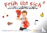 Ehrhardt, Sven - Früh übt sich