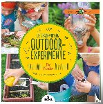 Heinecke, Liz Lee - Die spannendsten Outdoor-Experimente für Kinder