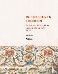  - In Trockenen Tuchern