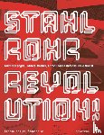  - Stahlrohrrevolution!