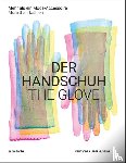  - The Glove