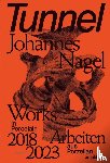 Adamson, Glenn, Niebel, Esther, White, John - Tunnel - Johannes Nagel
