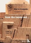 Elsen, Thomas - Martin Kargruber: from the inside out …
