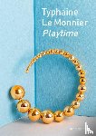 Filipe, Cristina, Pijnenburg-Timmers, Doreen, Wild, Julia - Typhaine Le Monnier – Playtime
