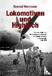 Herrmann, Konrad - Lokomotiven und Hightech