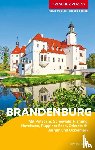 Kristine, Jaath - TRESCHER Reiseführer Brandenburg