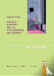 Schein, Edgar H. - Prozessberatung für die Organisation der Zukunft