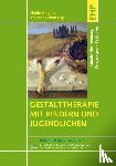  - Gestalttherapie mit Kindern und Jugendlichen