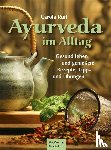 Ruff, Carola - Ayurveda im Alltag