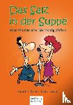  - Das Salz in der Suppe