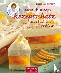 Dietze, Gudrun - Mein Thüringer Rezeptschatz