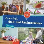 Derham, Constanze - Zauberhafte Quilt- und Patchworkideen
