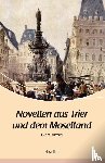 Viebig, Clara - Novellen aus Trier und dem Moselland