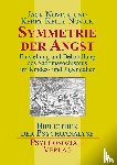 Novick, Jack, Novick, Kerry Kelly - Symmetrie der Angst