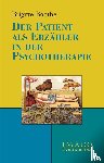 Boothe, Brigitte - Der Patient als Erzähler in der Psychotherapie