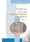 Figdor, Helmuth - Praxis der psychoanalytischen Padagogik II