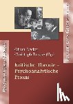  - Kritische Theorie - Psychoanalytische Praxis