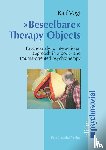 Vogt, Ralf - Beseelbare Therapy Objects