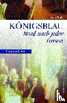 Wolf, Tom - Königsblau