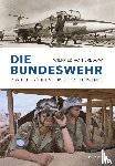 Bredow, Wilfried von - Die Bundeswehr
