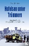 Steingrobe, Christian Paul - Hufeisen unter Trummern