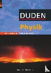 Gau, Barbara, Meyer, Lothar, Schmidt, Gerd-Dietrich - Physik Gesamtband. Schülerbuch. Sekundarstufe 1