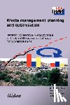 den Boer, Jan - Waste Management Planning and Optimisation. Handbook for Municipal Waste Prognosis and Sustainability Assessment of Waste Management Systems