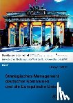 Witte, Sonja - Strategisches Management deutscher Kommunen und die Europ ische Union.