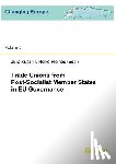  - Trade Unions from Post-Socialist Member States in EU Governance.
