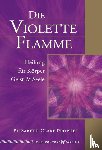 Prophet, Elizabeth Clare - Die violette Flamme