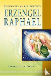 Prophet, Elisabeth Clare - Erzengel Raphael