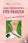 Shinn, Florence Scovel - Das Lebensspiel für Frauen