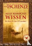 Tschenze, Vadim - Altes russisches Wissen