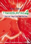 Zeland, Vadim - Transsurfing 4