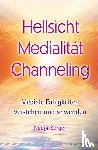 Berger, Nadja - Hellsicht, Medialität, Channeling