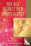 Miethe, Manfred - Sex als Quelle der Spiritualität