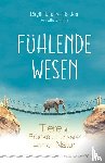 Rusche-Hecker, Birgit, Dorstijn, Annette - Fühlende Wesen
